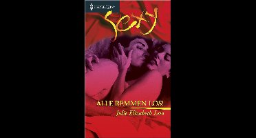 Harlequin Sexy 81 - Alle remmen los!
