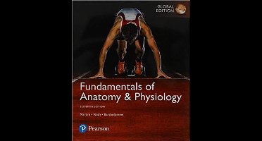 Fundamentals of Anatomy & Physiology plus Pearson Mastering A&P with Pearson eText, Global Edition