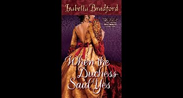 The Wylder Sisters 2 - When the Duchess Said Yes