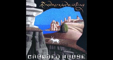 Crowded House - Dreamers Are Waiting (CD)