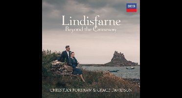 Grace Davidson & Christian Forshaw - Lindisfarne: Beyond The Causeway (CD)