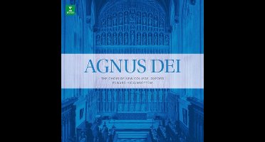 The Choir of New College, Oxford: Agnus Dei