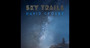 David Crosby - Sky Trails (CD)