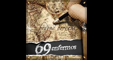 69 Enfermos - Beyond Borders (CD)