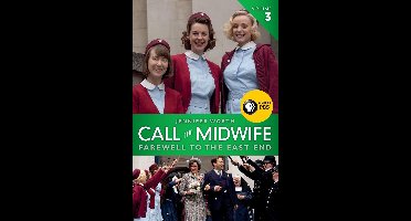 Call the Midwife: Farewell to the East End