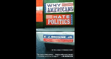 Why Americans Hate Politics