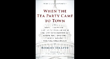 When the Tea Party Came to Town