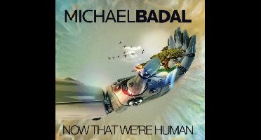 Now That WeRe Human