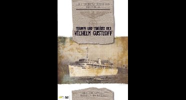 Duitse Archief - Triumph und Tragodie der Wilhelm Gustloff