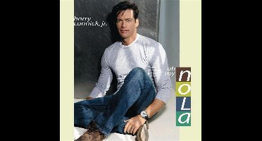 Connick Jr, Harry - Oh, My Nola