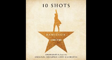 Hamilton: 10 Shots