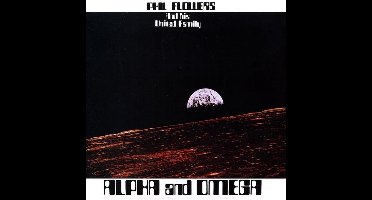 Phil Flowers - Alpha & Omega (CD)