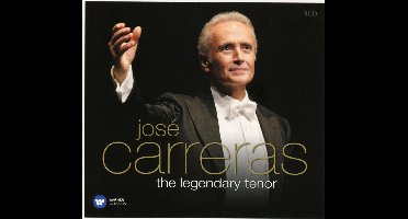 The Legendary Tenor - Carreras Jose
