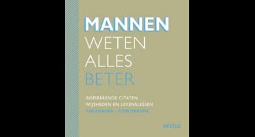 Mannen weten alles beter