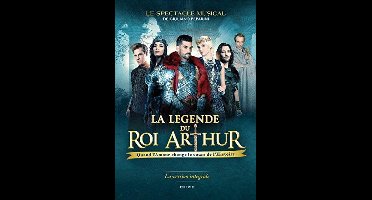 La Légende Du Roi Arthur