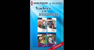 Harlequin Verzamelbundel - Vaders uit duizenden