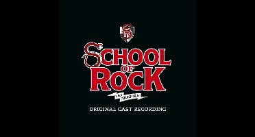School Of Rock - The Musical (
