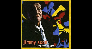 Jimmy Scott - Holding Back The Years (CD)