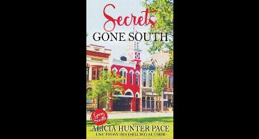 Secrets Gone South