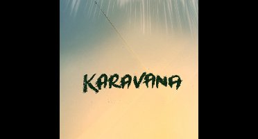 Karavan - Karavana (CD)