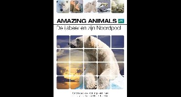 BBC Earth - Amazing Animals: De IJsbeer