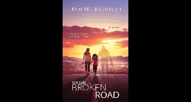 God Bless the Broken Road