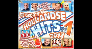 Hollandse Hits 2014 Deel 1