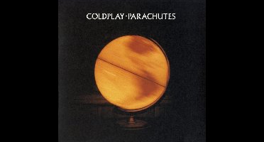 Parachutes - 20th Anniversary Edition (Coloured Vinyl)
