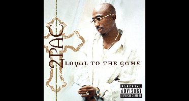 2Pac - Loyal To The Game (CD)