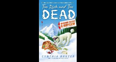 Murder Packs a Suitcase 2 - Too Rich and Too Dead