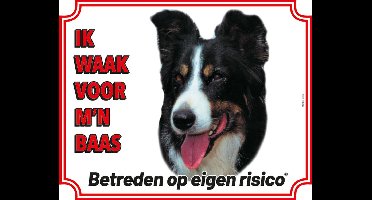 Border Collie Waakbord - Ik waak voor mijn baas