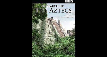 In Search Of The Aztecs