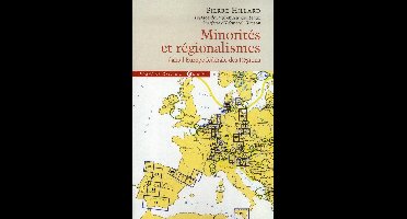 Minorites Et Regionalismes Dan L'Europe