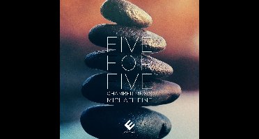 Fei Xie, Robert Walters, Anton Rist, Xiaodi Liu & Others - Five For Five Chamber Music By Michel Fin (CD)