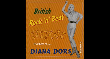 Various Artists - British Rock 'n' Beat Volume 6 A Tribute To Diana Dors (CD)