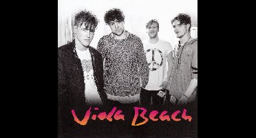 Viola Beach - Viola Beach (CD)