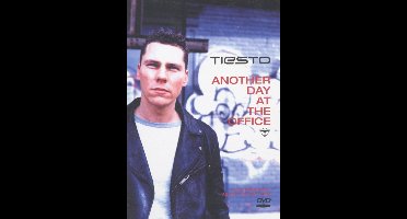 DJ Tiësto - Another Day At The Office