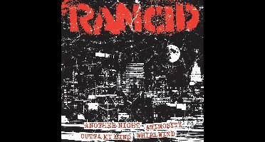 Rancid - Another Night / Animosity / Outta My Mind / Whirlwind (7" Single)