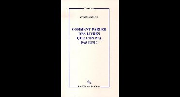 Comment parler des livres que l'on n'a pas lus