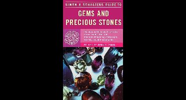 Simon And Schuster'S Guide To Gems And Precious Stones