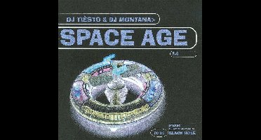 Dj Tiesto & Dj Montana Space Age 2.