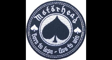 Motorhead - Born To Lose, Live To Win Patch - Zwart