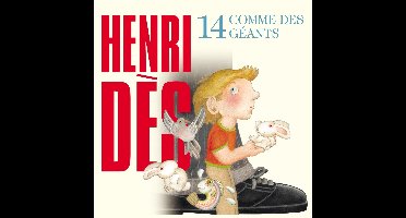 Henri Dès - Comme Des Geants - 14 (CD)