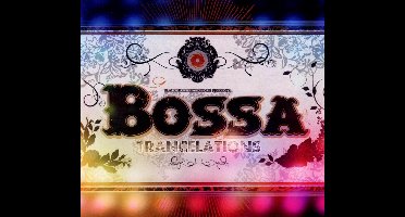 Bossa Trancelations