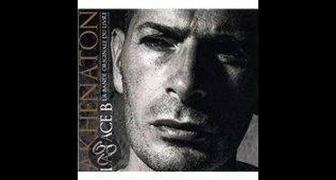 Akhenaton - La Face B