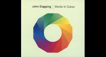 Words In Colour - Mixed By John Dop