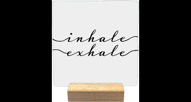 Decoratie tegel met tekst- Inhale exhale - keramisch - 10x10 cm - inclusief houder