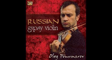 Oleg Ponomarev - Russian Gypsy Violin (CD)