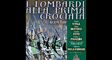 Giuseppe Verdi: I Lombardi Alla Prima Crociata