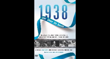 1938 Uw Jaar In Beeld